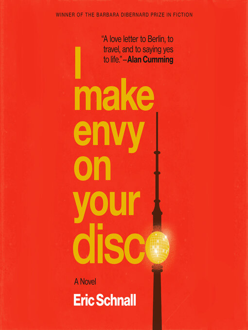 Title details for I Make Envy on Your Disco by Eric Schnall - Wait list